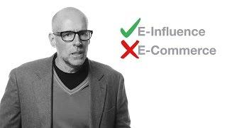 Scott Galloway: It’s E-Influence, Not E-Commerce