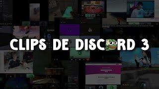 Clips de Discord #3