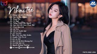 Nhạc Trẻ Ballad Việt Hay Nhất 2024 | Lk Nhạc Trẻ Mới Gây Nghiện | Nhạc Việt Hot Nhất Hiện Nay