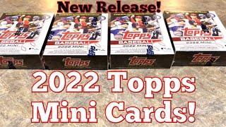 NEW RELEASE!  2022 TOPPS MINI BASEBALL CARDS!