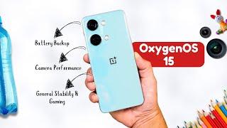 OxygenOS 15 on Nord 3 In-Depth Review – The Good, The Bad & The Ugly! 