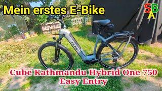 Mein erstes E Bike - Cube Kathmandu Hybrid One 750 Easy Entry