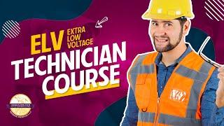 ELV Technician Course In Dubai [Training with Certification] | Arabian Infotech