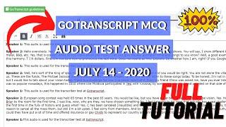 GoTranscript  MCQ and Audio Test Answer July 14, 2020 (1000% Correct Solution) | Audio Answer link