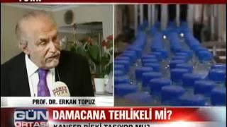 DAMACANA VE PET ŞİŞELERDEKİ TEHLİKE