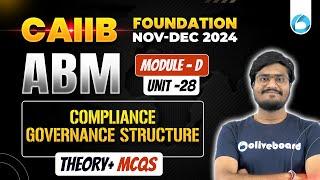 ABM | Module - D Unit-28 | Theory + MCQs | Compliance Governance Structure | Shubham Sir