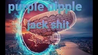 purple nipple jack shit remastered full album