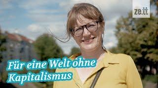 Diese Frau kämpft für das Ende des Kapitalismus