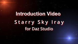 Starry Sky Iray Introduction Video