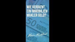 Wie verdient ein Immobilienmakler Geld?