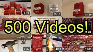 500th FireAlarmDude5967 Video!