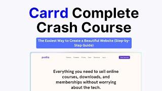 Carrd Crash Course: The Easiest Way to Create a Beautiful Website (Step-by-Step Guide)