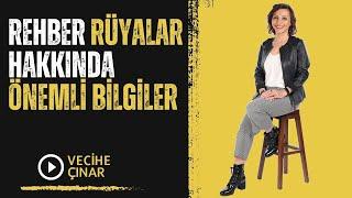 Rehber Rüyalar Nedir? Bize Nelerin Habercisidir? | Vecihe Çınar | Spiritüel Yaşam