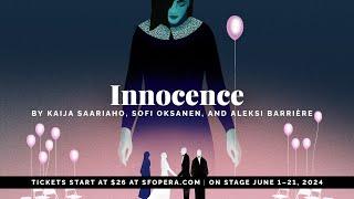 San Francisco Opera Presents Saariaho's Innocence