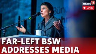 Germany Elections 2024 LIVE | BSW Chief Sahra Wagenknecht Live | Germany News Live | News18 | N18G