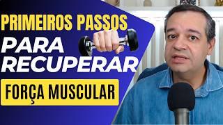 ATIVIDADE FÍSICA PARA FRAQUEZA MUSCULAR, COMO COMEÇAR? | Dr Flávio Jambo