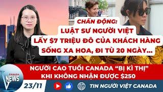 "AI KHÔNG ĐƯỢC NHẬN $250"; Tin tức Canada cuối tuần quan trọng CẦN BIẾT...