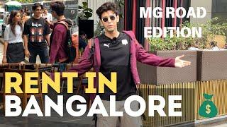 Asking strangers their RENT in Bangalore | MG Road Edition