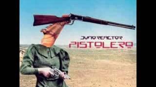 Juno Reactor - Pistolero