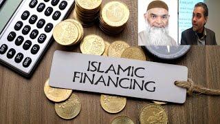 Islamic Finance 101 - Rehan Saeed Khan and Dr. Shabir Ally