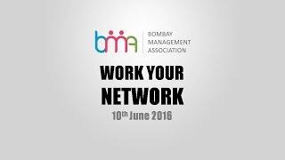 Work your Network - Bombay Management Association