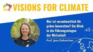 Wer ist verantwortlich für grüne Innovation?  | #visionsforclimate