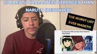 NARUTO: SWAGKAGE 15 NARUTO CHARACTERS STRONGER THAN NARUTO DEBUNKED (REACTION + MY THOUGHTS)