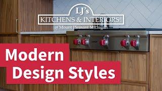 Are These Modern Design Styles For You? - LJ's Kitchens