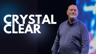 Crystal Clear | Gary Hoffman | Faith Fellowship