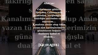 Dualarımız  #shotrs #ytdayibenionecikarnolur #love #dua #islam #432hz #amin #Dünya Alem-i