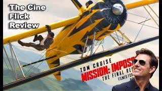 The Cine Flick Review Mission Impossible: The Final Reckoning