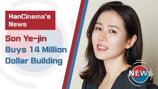 [HanCinema's News] Son Ye-jin Buys 14 Million Dollar Building