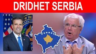 'DRIDHET' Serbia / Shefi i ri i CIAs mik i shqiptarëve, Ngjela zbërthen: Çka ndodh - Kosova Today