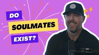 Are Soulmates Real? - ft. Caleb & Stefanie Rouse