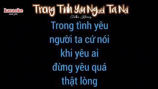 Karaoke Trong Tình Yêu Người Ta Nói | Tuấn Khang | karaoke nền đen