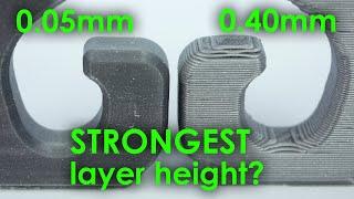 Which LAYER HEIGHT gives you the STRONGEST 3D prints?