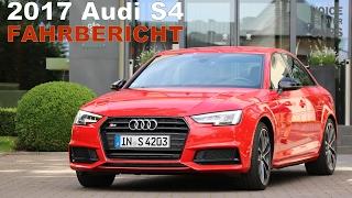 2017 Audi S4 Fahrbericht | Test - Review - Probefahrt - Meinung - Kritik | Voice over Cars