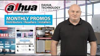 Dahua UK Ireland : Discounts & Promos - REGISTER NOW!