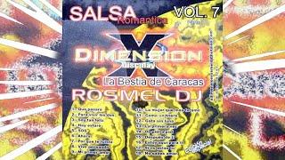 Xdimension 7 Dj Rosmel Salsa Baul