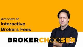 Interactive Brokers Fees by Brokerchooser