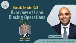 Loan Closing Operations | November 2024 Investor Call