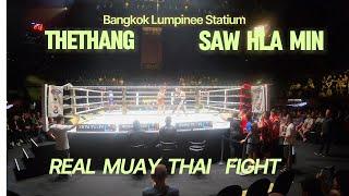 Epic Muay Thai Battle 2024: THETHANG vs SAW HLA Min - Full Fight at Lumpinee Stadium |2024曼谷泰拳对决震撼实录