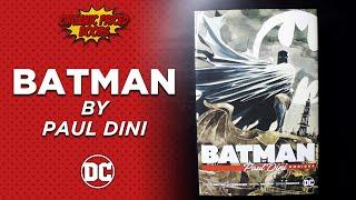 BATMAN by PAUL DINI Omnibus Overview | Dustin Nguyen | Don Kramer | Heart of Hush