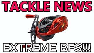 TACKLE NEWS:  Extreme BFS!!! Affordable DC BFS!!!