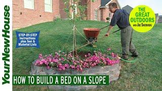 Creating a Hillside Bed - The Great Outdoors