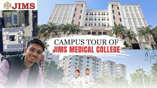 Campus Tour of JIMS Medical College|  One of the Best Medical College of India |