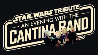 Star Wars tribute  - an evening with the Cantina Band