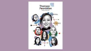 Thomson Foundation Annual Review 2021