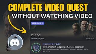 Complete Discord Video Quests Without Watching Video - Dune Prophecy Discord Quest