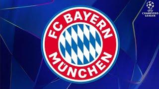 FC Bayern Munich Goal Song 2024/25 | UEFA Champions League